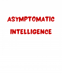 Asymptomatic Intelligence party in my brain 1