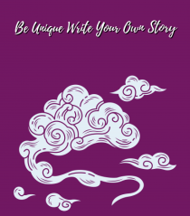 be unique write your own story