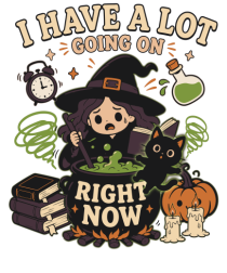 Funny Introvert Halloween Witch in a Overwhelmed Busy Night