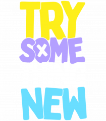 Try Something New