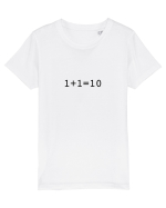 1+1=10 (in binary) Tricou mânecă scurtă  Copii Mini Creator