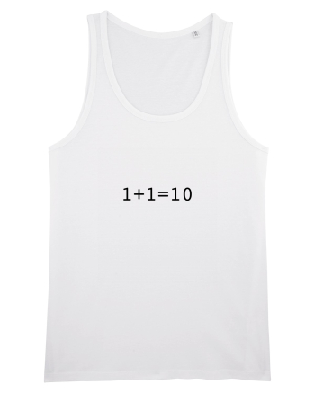 1+1=10 (in binary) White