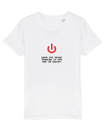 Have you tried turning it OFF and ON again? Tricou mânecă scurtă  Copii Mini Creator