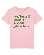 Reinstall 2020 virus detected Tricou mânecă scurtă  Copii Mini Creator