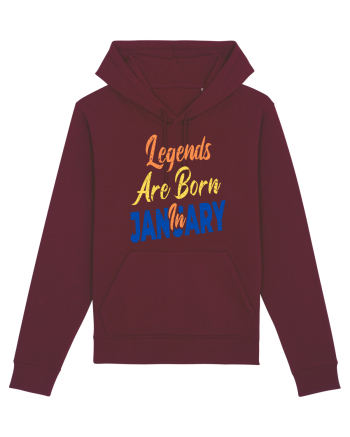 Legends Are Born In January Burgundy