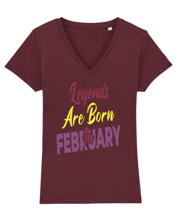 Legends Are Born In February Burgundy