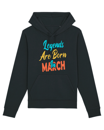 Legends Are Born In March Black