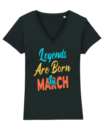 Legends Are Born In March Black