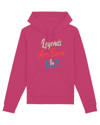 Legends Are Born In May Raspberry