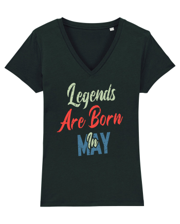 Legends Are Born In May Black
