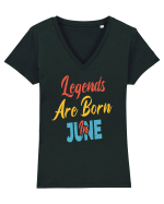 Legends Are Born In June Tricou mânecă scurtă guler V Damă Evoker