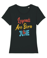 Legends Are Born In June Tricou mânecă scurtă guler larg fitted Damă Expresser