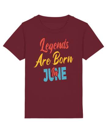 Legends Are Born In June Burgundy
