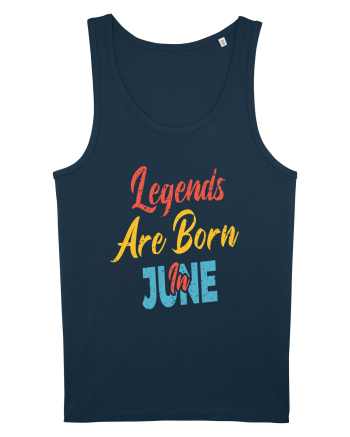 Legends Are Born In June Navy