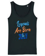 Legends Are Born In July Maiou Damă Dreamer