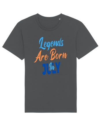 Legends Are Born In July Anthracite