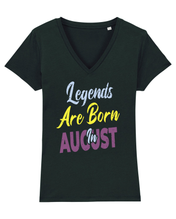 Legends Are Born In August Black