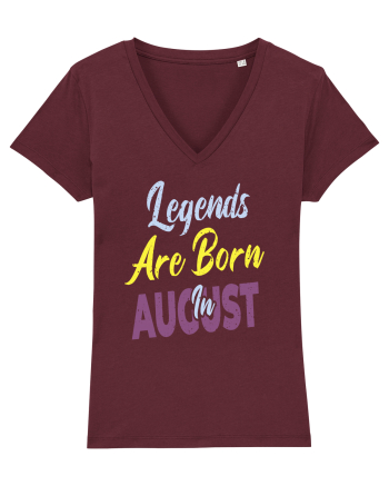 Legends Are Born In August Burgundy