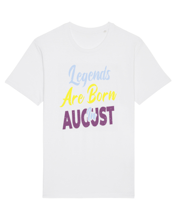 Legends Are Born In August White