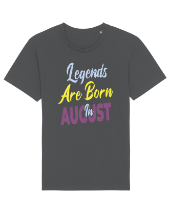 Legends Are Born In August Anthracite
