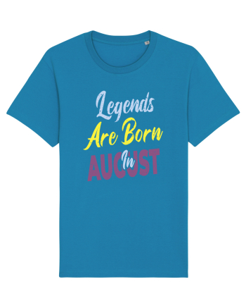 Legends Are Born In August Azur