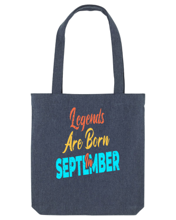 Legends Are Born In September Midnight Blue