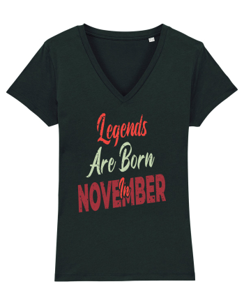 Legends Are Born In November Black