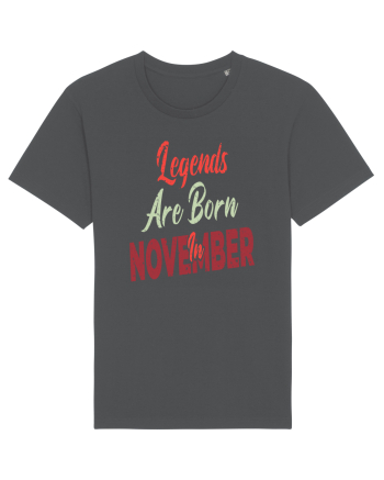 Legends Are Born In November Anthracite