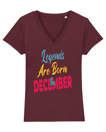 Legends Are Born In December Burgundy