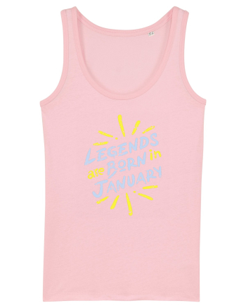 Legends Are Born In January Cotton Pink