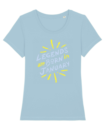 Legends Are Born In January Sky Blue