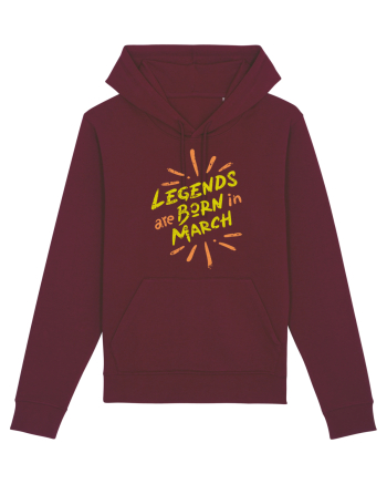 Legends Are Born In March Burgundy