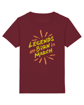 Legends Are Born In March Burgundy