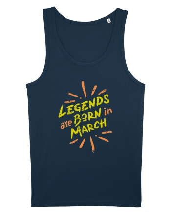 Legends Are Born In March Navy