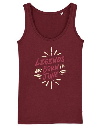 Legends Are Born In June Burgundy