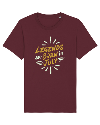 Legends Are Born In July Burgundy