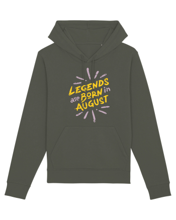 Legends Are Born In August Khaki