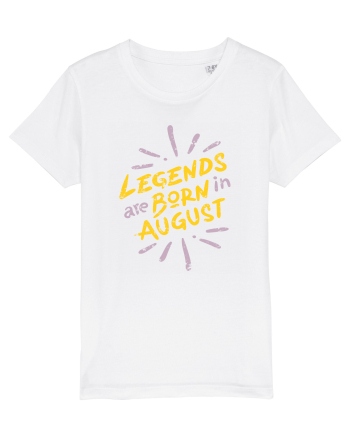 Legends Are Born In August White