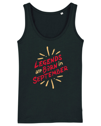 Legends Are Born In September Black