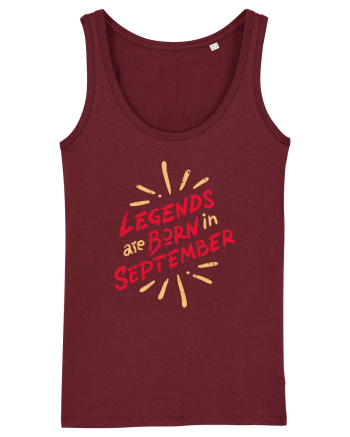 Legends Are Born In September Burgundy