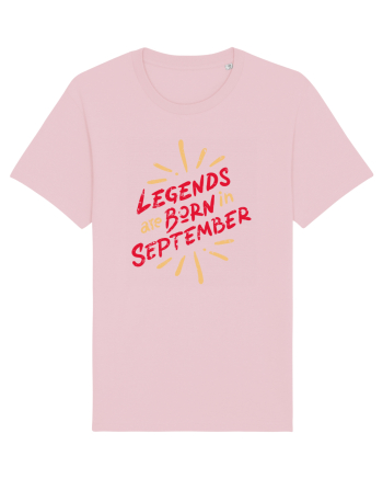 Legends Are Born In September Cotton Pink