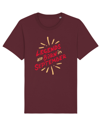 Legends Are Born In September Burgundy