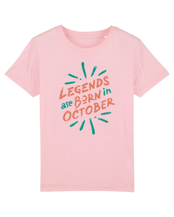 Legends Are Born In October Cotton Pink