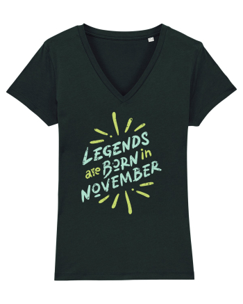 Legends Are Born In November Black