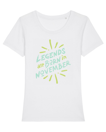 Legends Are Born In November White
