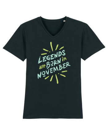 Legends Are Born In November Black