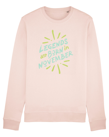 Legends Are Born In November Candy Pink