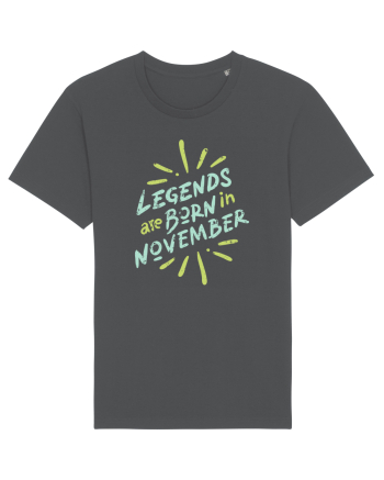 Legends Are Born In November Anthracite