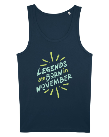 Legends Are Born In November Navy