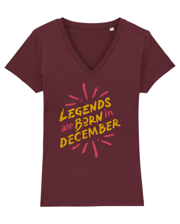Legends Are Born In December Burgundy